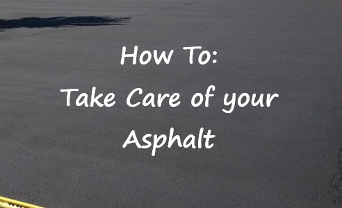 How to Care for your Asphalt