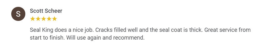 Seal King Customer Google My Business Review from 06/10/2022