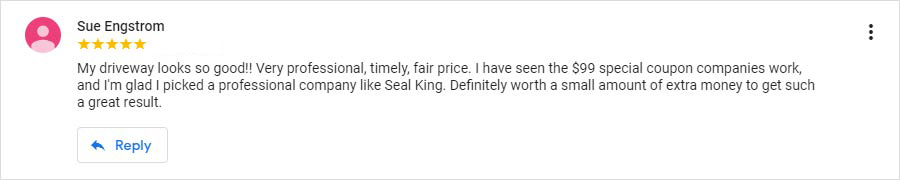 Seal King Customer Google My Business Review from 7/25/2015